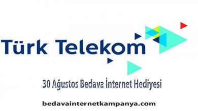 30 Ağustos Türk Telekom Bedava İnternet Hediyesi