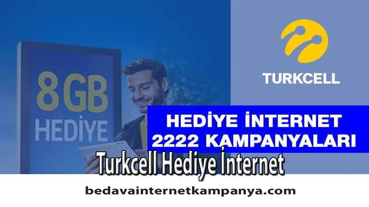 Turkcell Hediye İnternet 2020