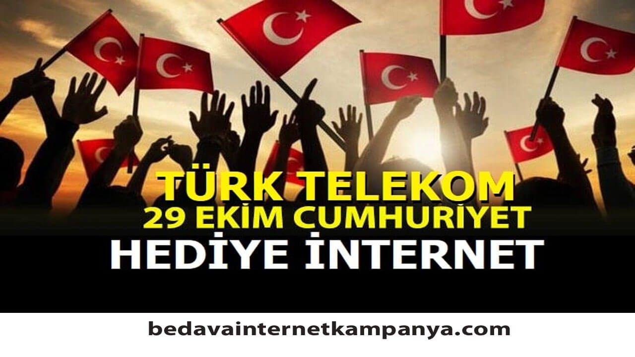 29 Ekim Türk Telekom Hediyesi