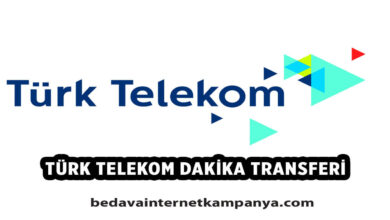 Türk Telekom Dakika Transferi Nasıl Yapılır?