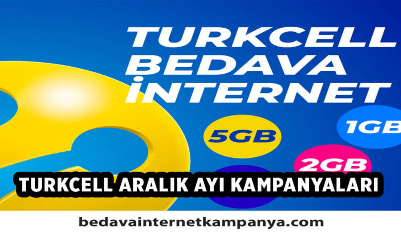 Aralık 2020 Turkcell Bedava İnternet Kampanyaları